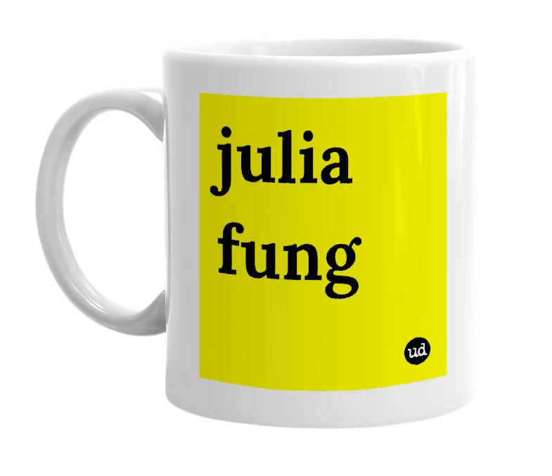 White mug with 'julia fung' in bold black letters