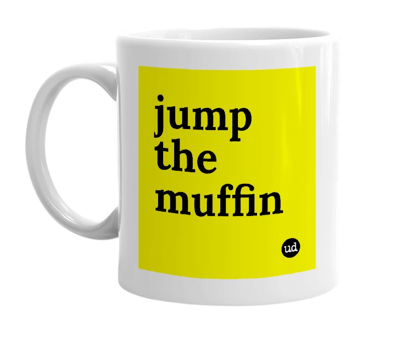 White mug with 'jump the muffin' in bold black letters