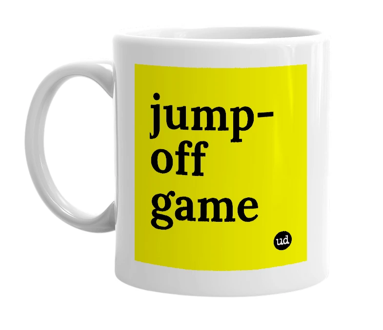 White mug with 'jump-off game' in bold black letters
