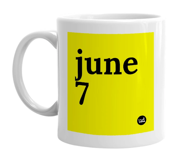 White mug with 'june 7' in bold black letters