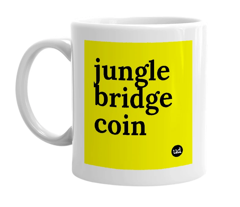 White mug with 'jungle bridge coin' in bold black letters