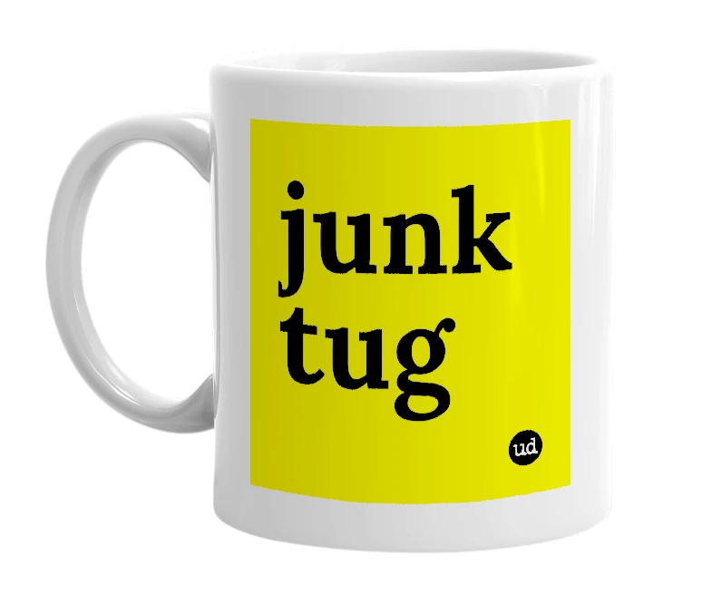 White mug with 'junk tug' in bold black letters