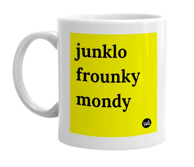 White mug with 'junklo frounky mondy' in bold black letters