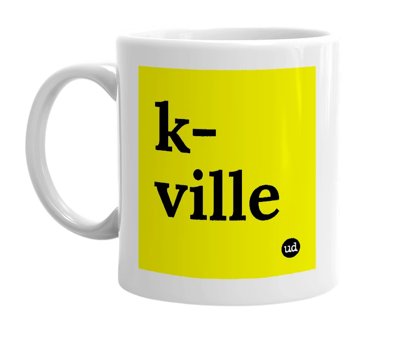 White mug with 'k-ville' in bold black letters