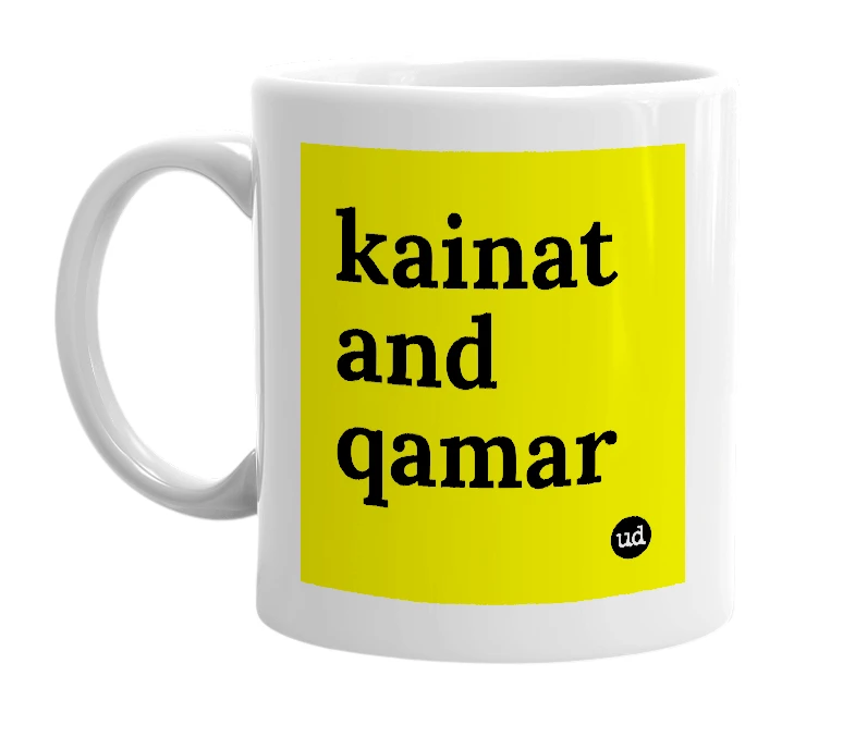 White mug with 'kainat and qamar' in bold black letters