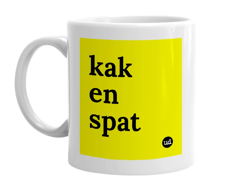 White mug with 'kak en spat' in bold black letters