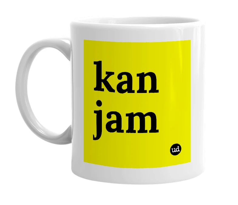 White mug with 'kan jam' in bold black letters