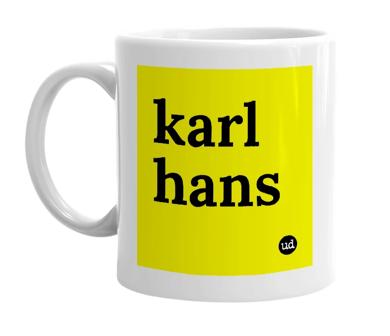 White mug with 'karl hans' in bold black letters