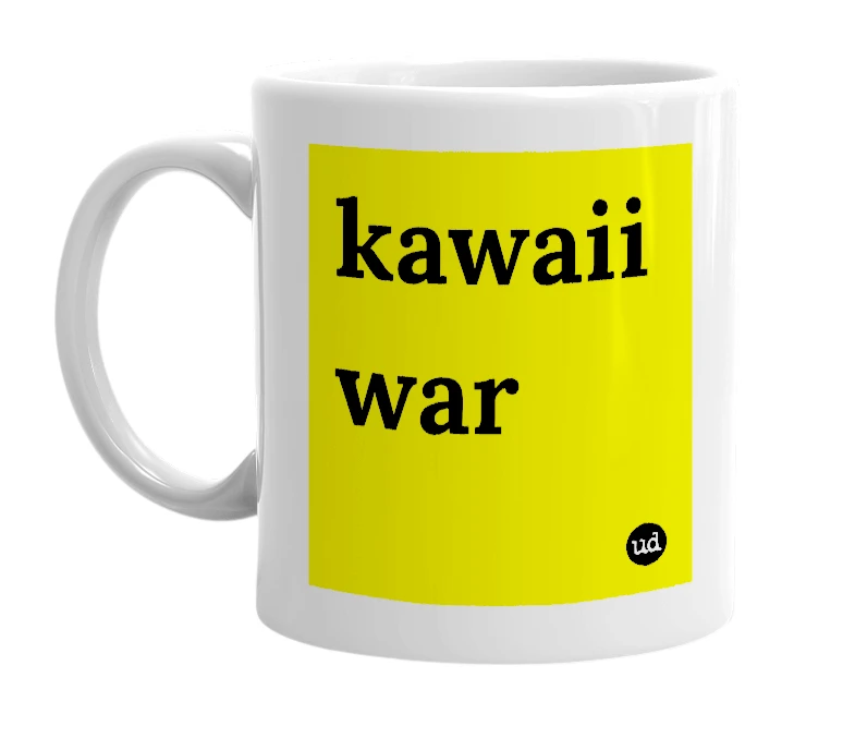 White mug with 'kawaii war' in bold black letters