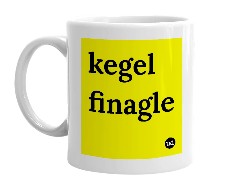 White mug with 'kegel finagle' in bold black letters