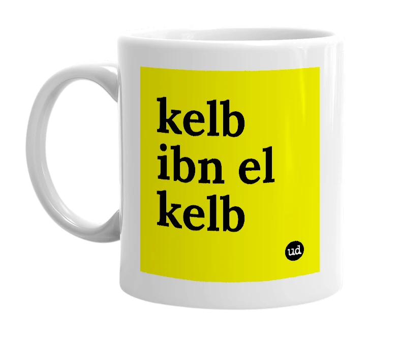 White mug with 'kelb ibn el kelb' in bold black letters