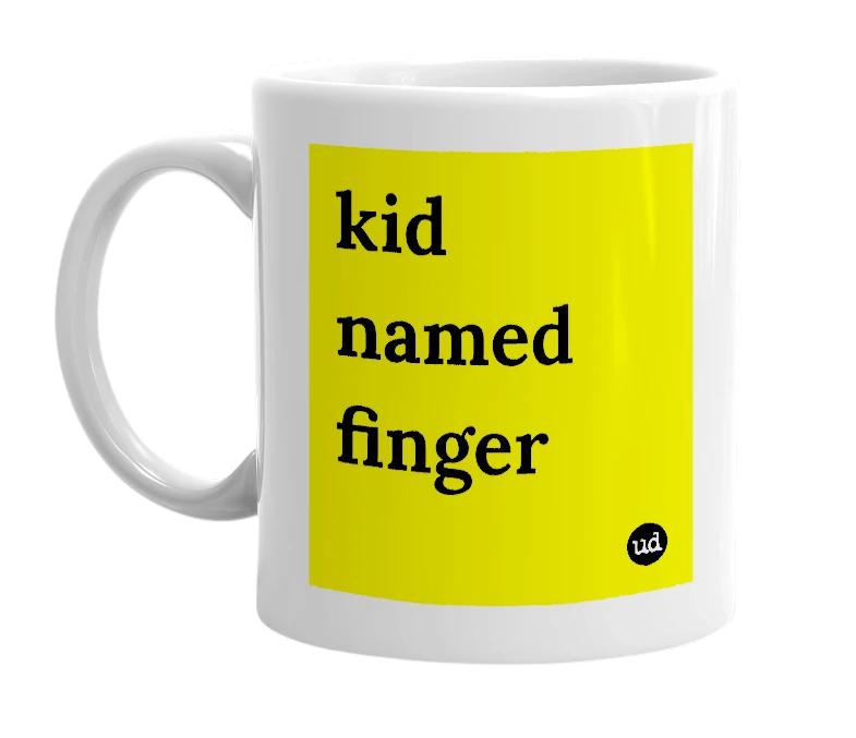 White mug with 'kid named finger' in bold black letters