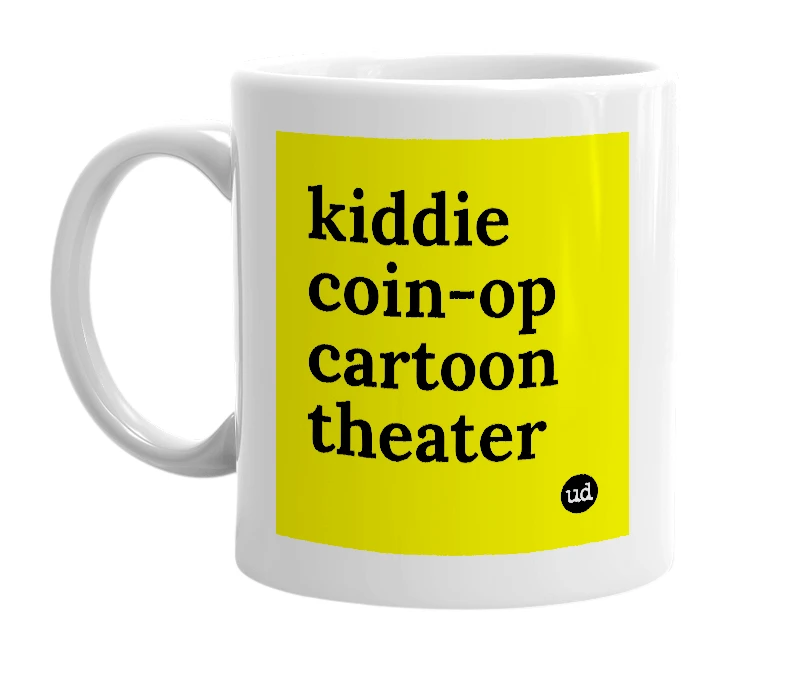 White mug with 'kiddie coin-op cartoon theater' in bold black letters