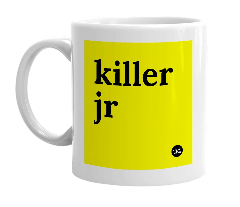 White mug with 'killer jr' in bold black letters