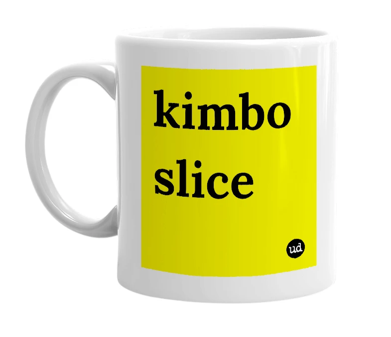 White mug with 'kimbo slice' in bold black letters
