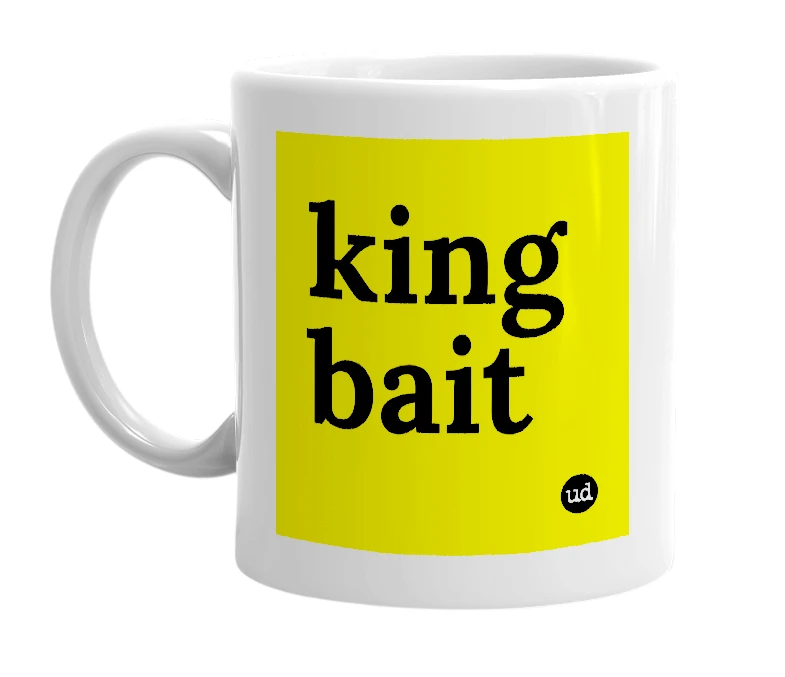 White mug with 'king bait' in bold black letters