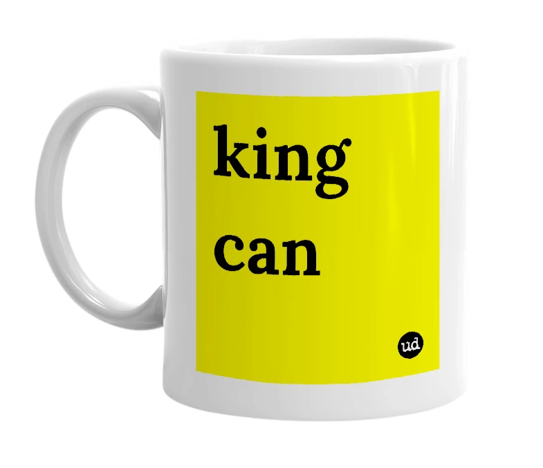 White mug with 'king can' in bold black letters