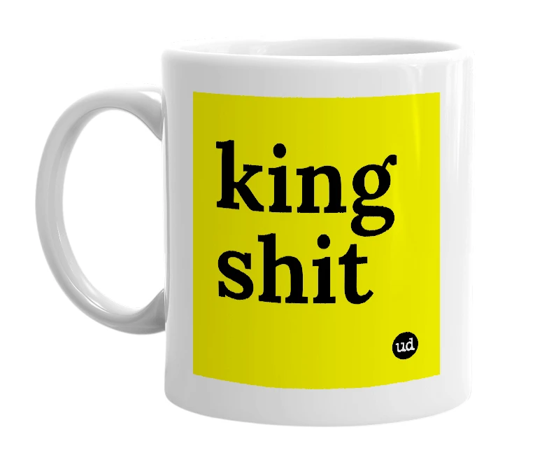 White mug with 'king shit' in bold black letters