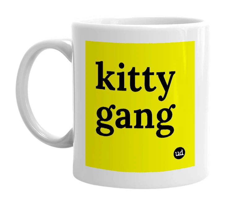 White mug with 'kitty gang' in bold black letters