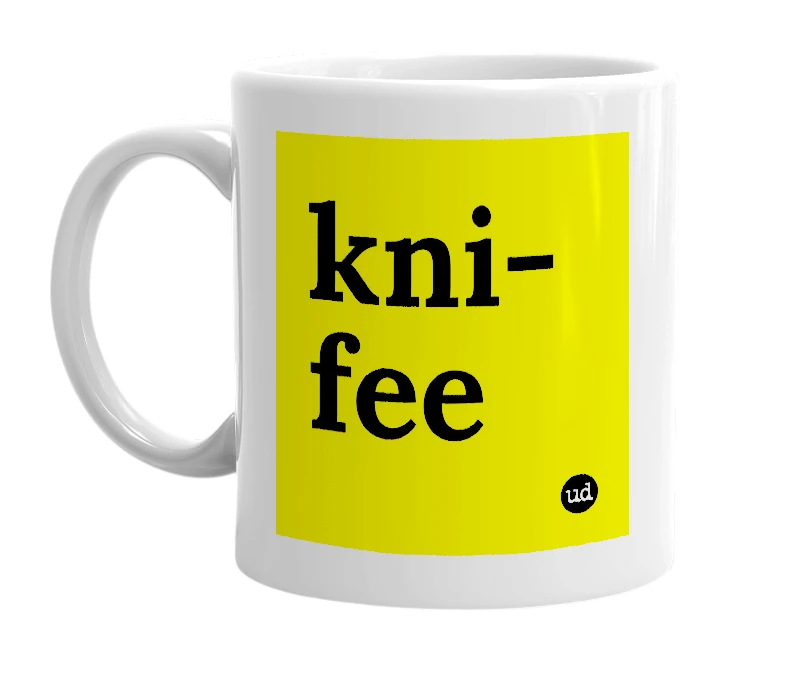 White mug with 'kni-fee' in bold black letters
