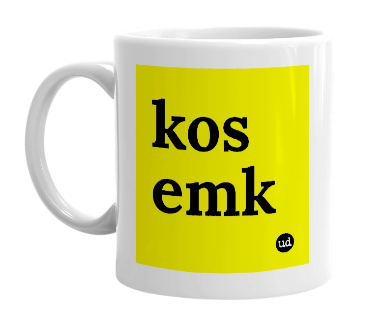 White mug with 'kos emk' in bold black letters