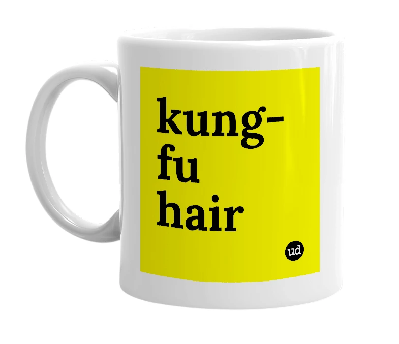 White mug with 'kung-fu hair' in bold black letters