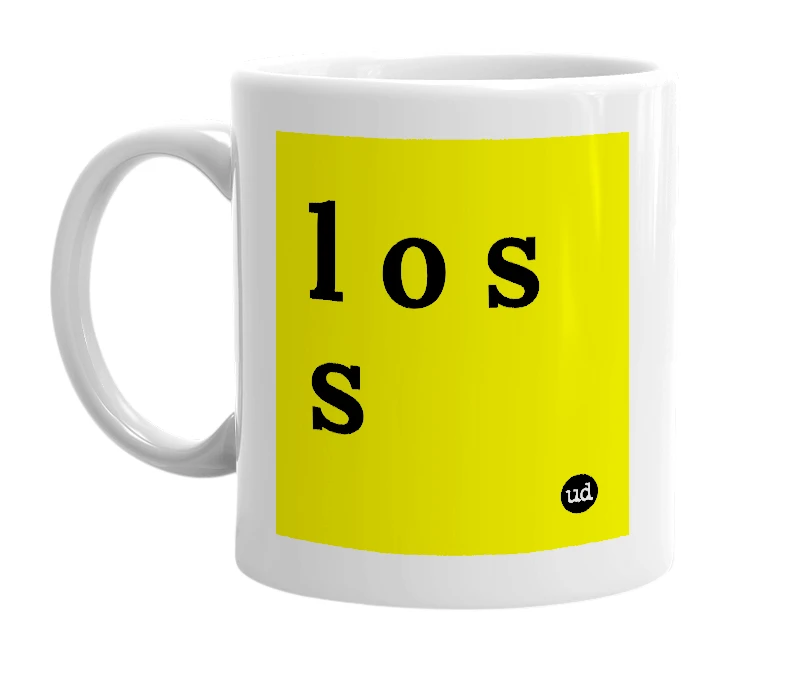 White mug with 'l o s s' in bold black letters