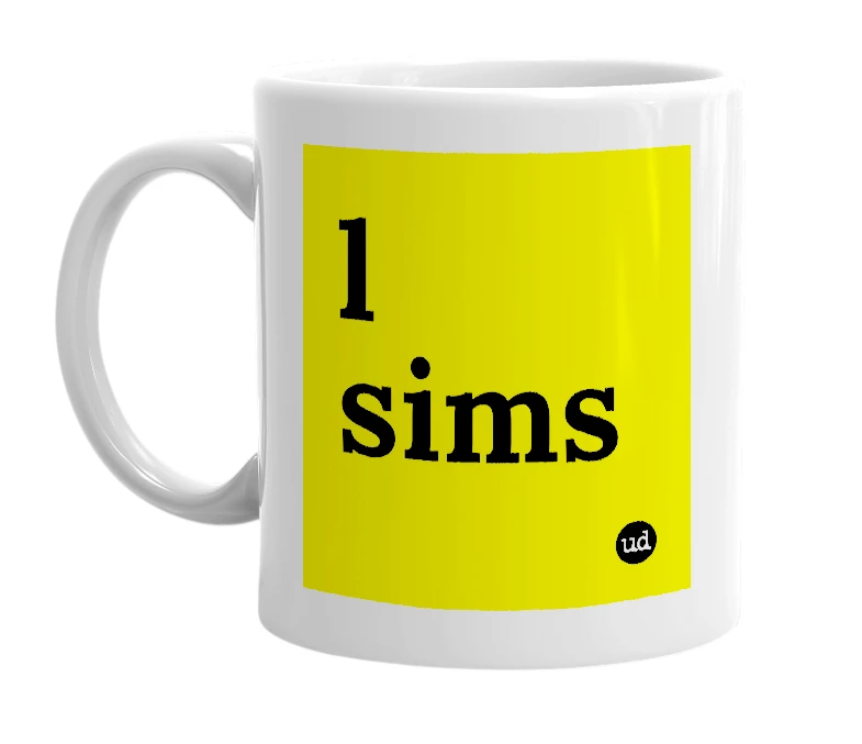 White mug with 'l sims' in bold black letters