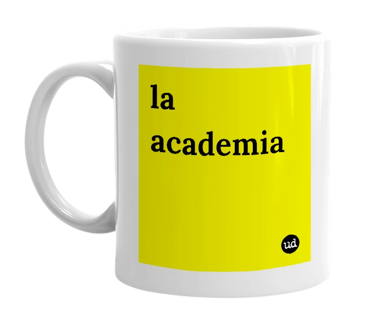 White mug with 'la academia' in bold black letters