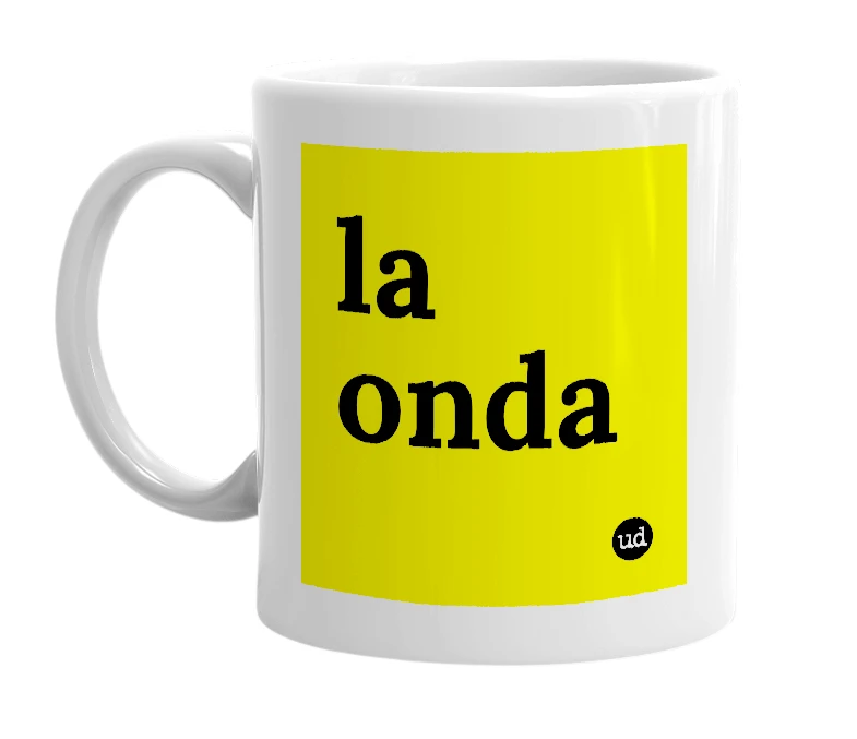 White mug with 'la onda' in bold black letters