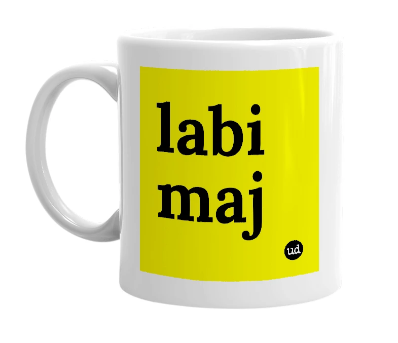 White mug with 'labi maj' in bold black letters