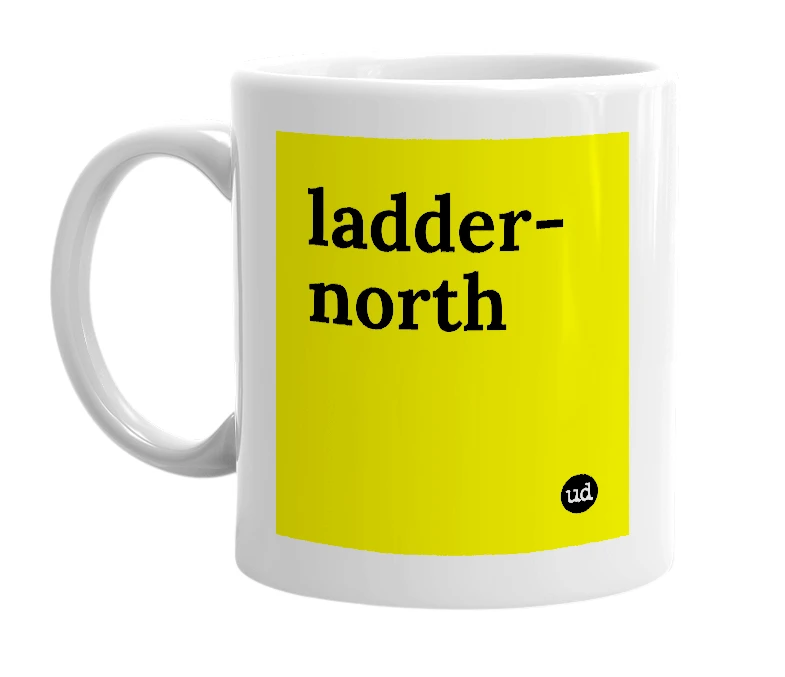 White mug with 'ladder-north' in bold black letters