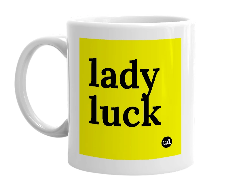 White mug with 'lady luck' in bold black letters