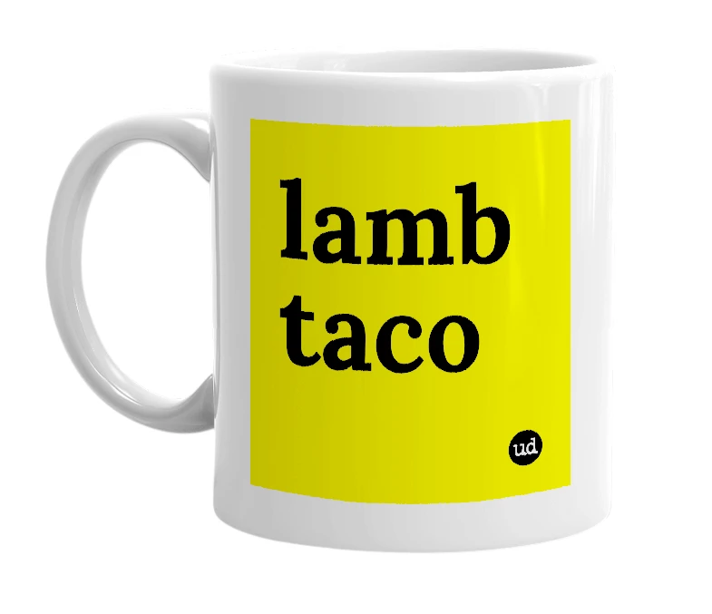 White mug with 'lamb taco' in bold black letters