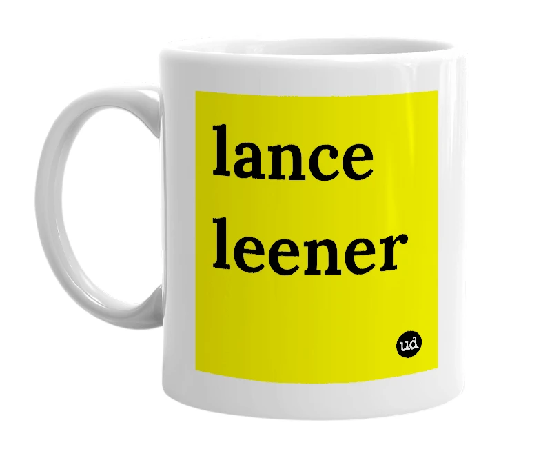 White mug with 'lance leener' in bold black letters
