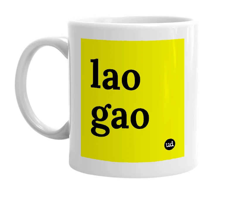 White mug with 'lao gao' in bold black letters