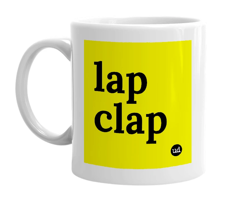 White mug with 'lap clap' in bold black letters