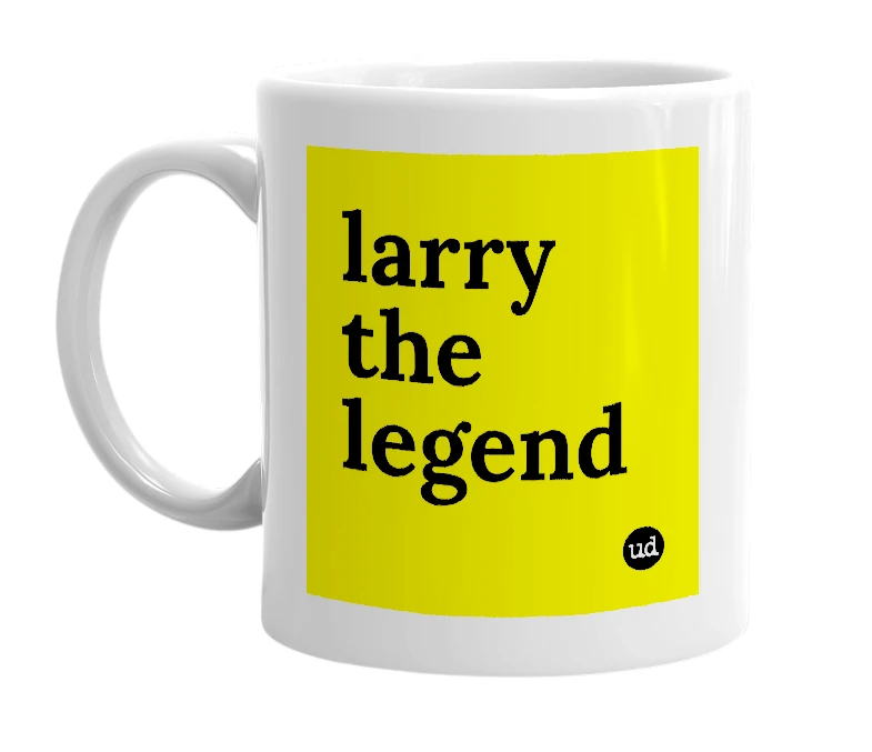 White mug with 'larry the legend' in bold black letters