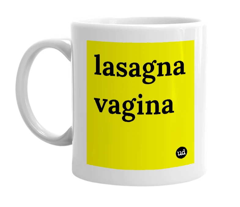 White mug with 'lasagna vagina' in bold black letters
