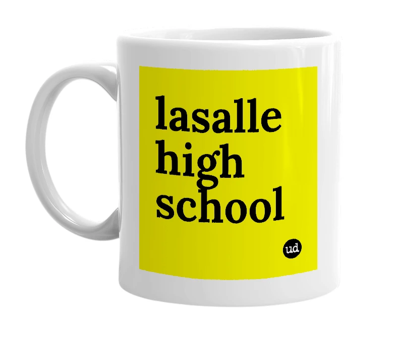 White mug with 'lasalle high school' in bold black letters