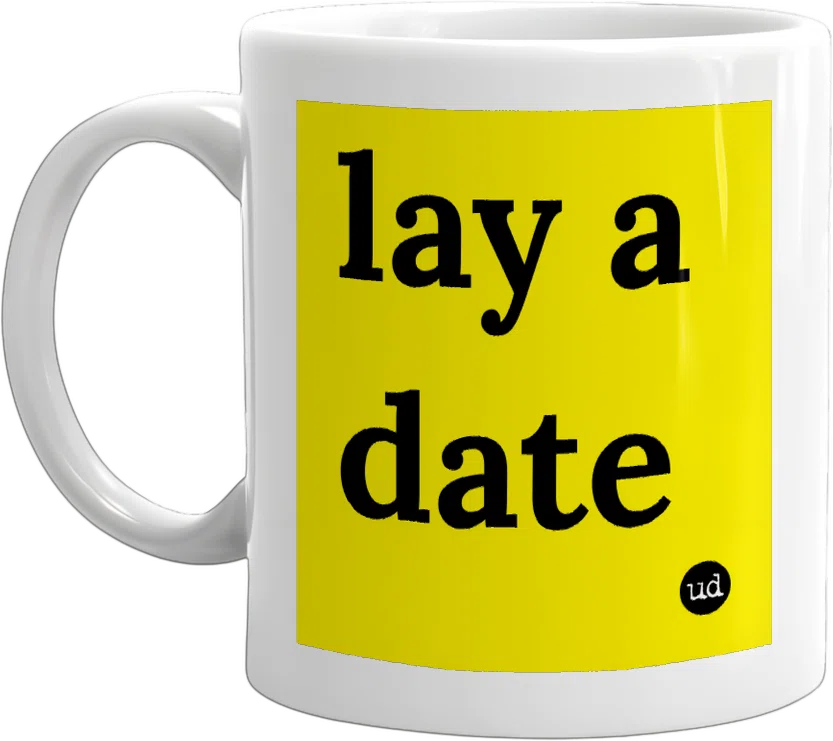 lay a date front