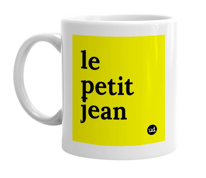 White mug with 'le petit jean' in bold black letters