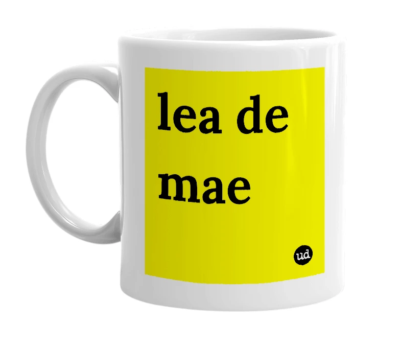 White mug with 'lea de mae' in bold black letters