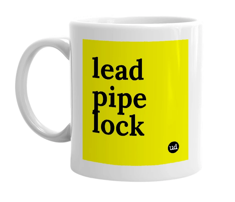 White mug with 'lead pipe lock' in bold black letters