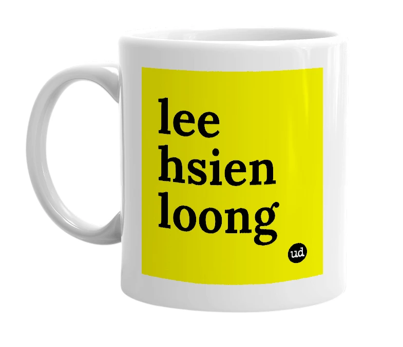 White mug with 'lee hsien loong' in bold black letters