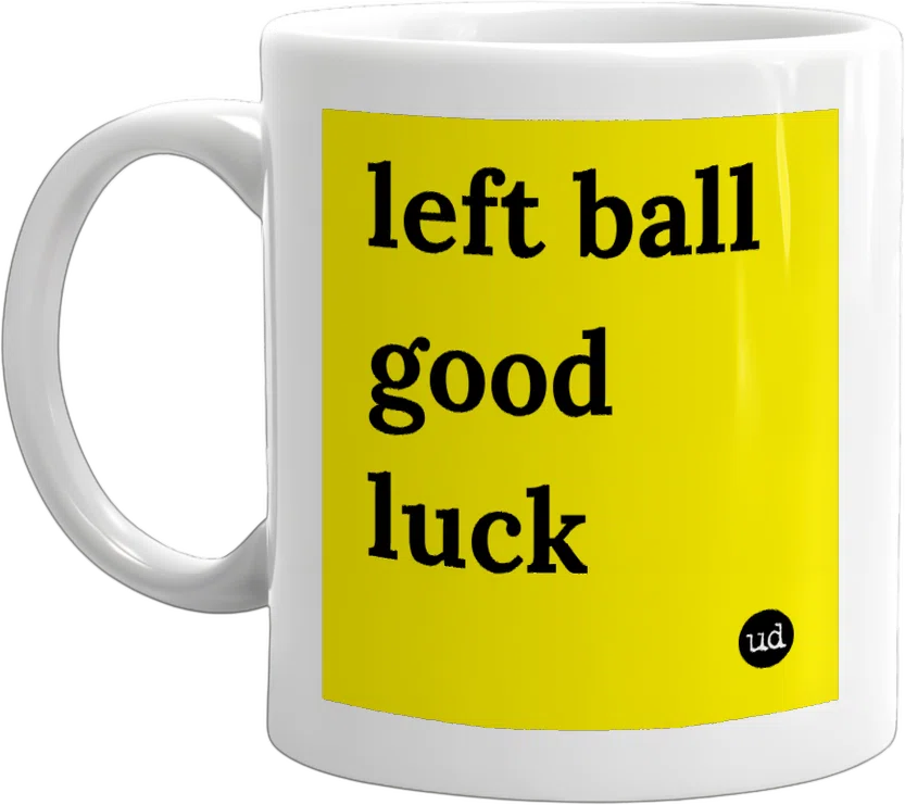 left ball good luck front