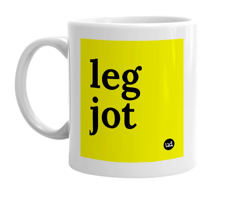 White mug with 'leg jot' in bold black letters