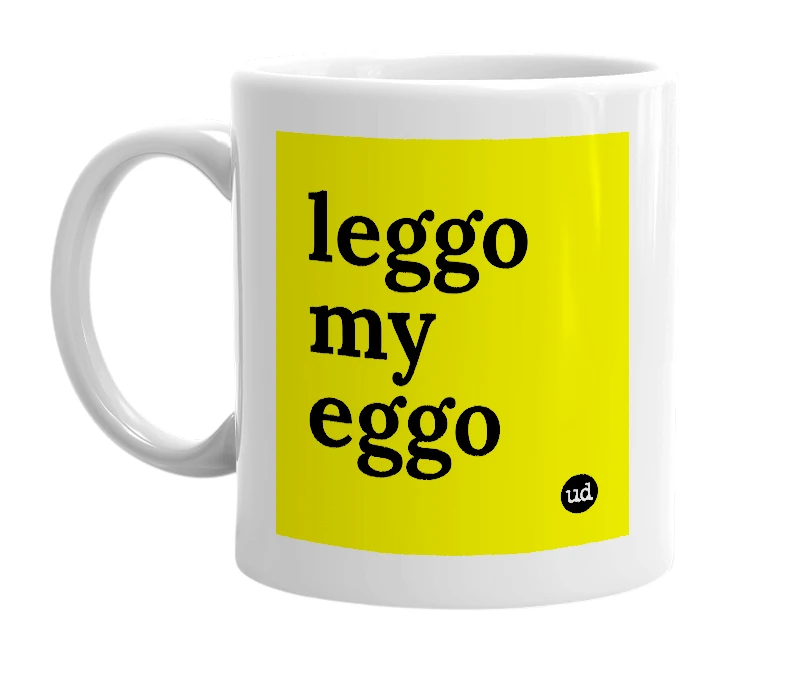 White mug with 'leggo my eggo' in bold black letters