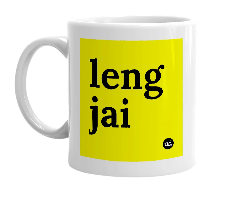White mug with 'leng jai' in bold black letters