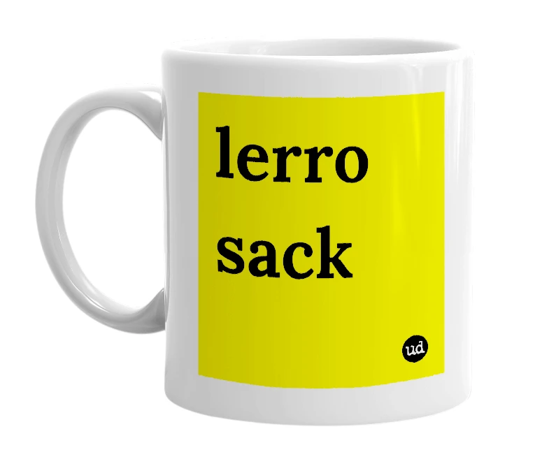 White mug with 'lerro sack' in bold black letters